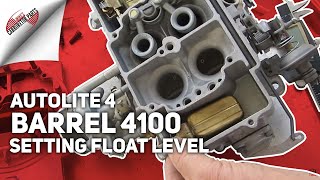 Autolite 4 Barrel 4100 Setting Float Level [upl. by Idac]