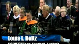 Trine University 2011 Commencement Address  Lou Holtz [upl. by Eicram972]