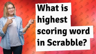 What is highest scoring word in Scrabble [upl. by Tullus393]