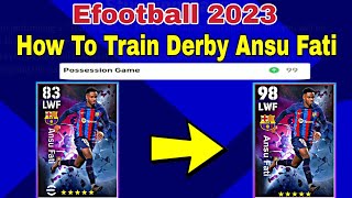 Ansu Fati Max Level Up Efootball 2023  How To Train Ansu Fati in pes Fixed Gamerz [upl. by Ema970]