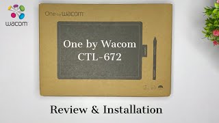 Wacom Pen Tablet  One By Wacom CTL672  One By Wacom Review  Wacom Pen Tablet Installation [upl. by Suixela]