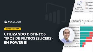 Utilizando Distintos Tipos de Filtros Slicers en Power BI Clase 5 de 7 [upl. by Zashin]