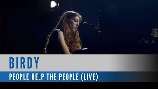 Birdy  People help the People Official Live Video [upl. by Sollie443]