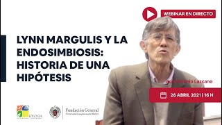 Lynn Margulis y la endosimbiosis historia de una hipótesis [upl. by Congdon]