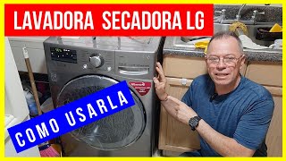 ✅ COMO USAR LAVADORA SECADORA LG [upl. by Nic398]