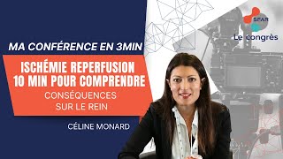 Ischémie reperfusion  10 min pour comprendre  Conséquences sur le rein  CMONARD  SFAR [upl. by Eigroeg693]