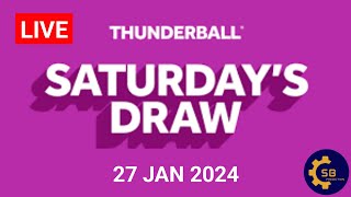 Thunderball Draw Live Results 27 January 2024  Thunderball Draw Live Tonight [upl. by Ecarret443]