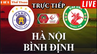 🔴TRỰC TIẾP HÀ NỘI VS QUY NHƠN BÌNH ĐỊNH BÌNH LUẬN CẢM XÚC BÓNG ĐÁ VLEAGUE 202324  03122023 [upl. by Jankell]