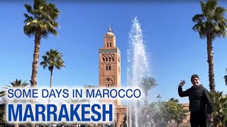 Travelling Marrakesh Morocco 2018 [upl. by Ahel]