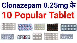 Clonazepam 025mg के 10 popular Tablet  Petril MD 025  Lonazep 025  Melzap MD 025  Cloze MD [upl. by Seafowl5]