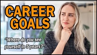 How to set career goals 5 easy steps with examples [upl. by Aihsatan]