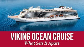 Viking Ocean Cruise  What Sets It Apart [upl. by Biggs]