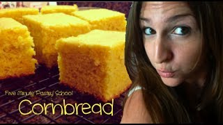 Cornbread  Five Minute Pastry School [upl. by Pattin]