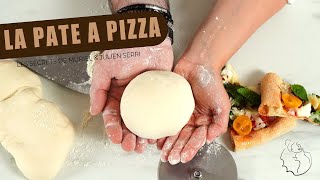 La pâte à pizza du chef Julien Serri [upl. by Dagall]