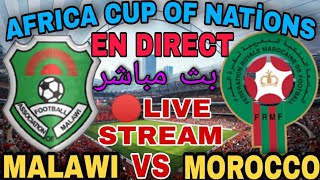 🔴LIVE STREAM  MALAWI VS MOROCCO AFRICA CUP OF NATİONS [upl. by Hartmunn]