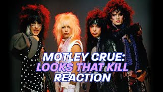 MOTLEY CRUE LOOKS THAT KILL REACTION [upl. by Anehc]