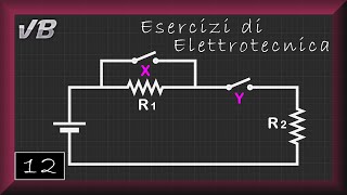 12  Interruttori  ESERCIZI DI ELETTROTECNICA [upl. by Fin]