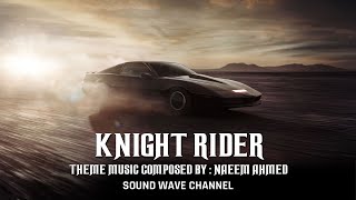 Knight Rider  Remix Music 2021 Knight Rider Theme  KITT 1982 Extended  Knight Rider Theme Song [upl. by Trow]