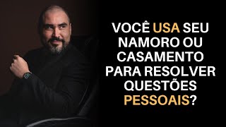 4 USOS INCONSCIENTES QUE FAZEMOS DE NOSSOS RELACIONAMENTOS  Dr Lucas Nápoli [upl. by Haeel399]