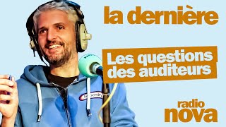 Les questions des auditeurs du 2710  PierreEmmanuel Barré leur répond dans quotLa dernièrequot [upl. by Jecoa]