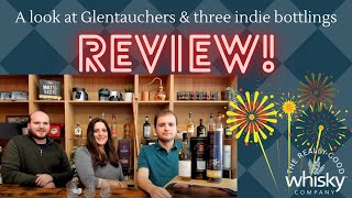 A look at Glentauchers  and three indie bottlings  our whisky review [upl. by Litta]