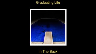 Graduating Life  In The Back Sub Español [upl. by Nyliac]