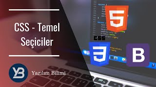 24 CSS  Temel Seçiciler HTML CSS Flexbox  Bootstrap Eğitim Dersleri [upl. by Hassadah]