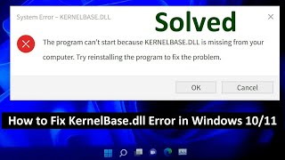 How to Fix KernelBasedll Error in Windows 10 [upl. by Animar]