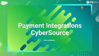 Salesforce B2C Commerce Cloud  Payment Integrations CyberSource [upl. by Hildegaard]