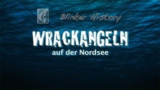 Wrackangeln auf der Nordsee Blinker History [upl. by Gluck]