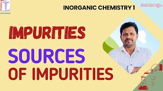 Impurities In Pharmaceutical Substances Sources Pharmaceutical Inorganic Chemistry Malayalam [upl. by Levan]