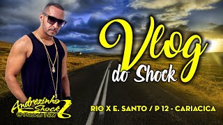 VLOG DO SHOCK  BAILE DA FAVORITA  P12  GUARAPARIES [upl. by Lopez]