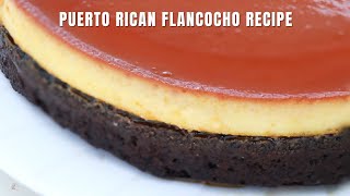 How to Make Flancocho de Puerto Rico [upl. by Cesaria954]