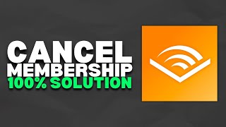 How To Cancel Audible Membership APPWebsite  2023 Easy [upl. by Yehudi820]