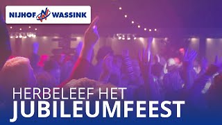 herBeleef het jubileumfeest  50 jaar NijhofWassink Groep  NijhofWassink [upl. by Allesiram331]