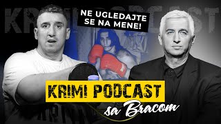 KRIMI PODKAST SA BRACOM 10⭐️ Aleksandar Kristijan Golubović⭐️NE UGLEDAJTE SE NA MENE‼ 2 deo [upl. by Nay75]