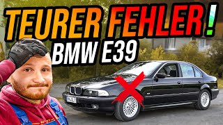 TEURER Fehler am BMW e39 NEUTEILE geschrottet [upl. by Morlee]