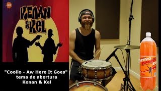 Kenan e Kel  Abertura  drum cover  Adson Lisboa [upl. by Cartwright653]