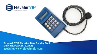 Original OTIS Elevator Service Tool GAA21750AK3 Blue Test Tool Debugger GAA102BDX3 [upl. by Anib355]