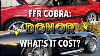 Factory Five Cobra DONOR Whats it Cost [upl. by Anirdnaxela]