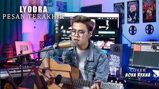 lyodra  Pesan Terakhir Cover Nova Ryan [upl. by Okiruy657]