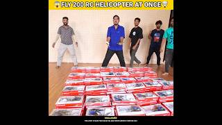 😱FLY 200 RC HELICOPTERS AT ONCE🤯BYMRINDIANHACKER CrazyXYZ MrBeast shorts [upl. by Ahseia]