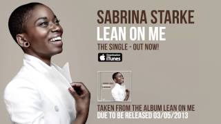 Sabrina Starke  Lean On Me Official Audio [upl. by Adnoral]