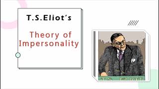 Eliots Theory of Impersonality [upl. by Kornher]