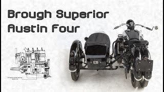 Brough Superior Austin Four  Британская роскошь [upl. by Joung664]