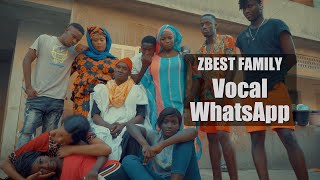 ZBest Family  Vocal WhatsApp Clip Officiel [upl. by Sprague81]