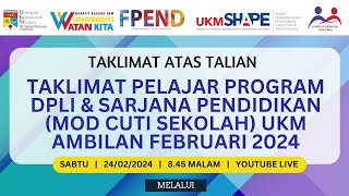 TAKLIMAT PROGRAM EKSEKUTIF DPLI DAN SARJANA AMBILAN FEBRUARI 2024 [upl. by Harimas]