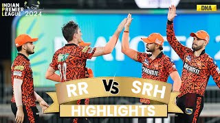 SRH Vs RR Highlights Sunrisers Hyderabad Set For IPL Final vs KKR Beat Rajasthan Royals By 36 Runs [upl. by Mile447]