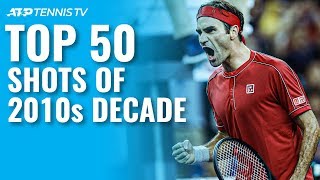 TOP 50 ATP SHOTS amp RALLIES OF 2010s DECADE [upl. by Hserus]