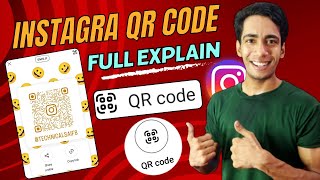 Instagram QR Code Full Explain  Instagram QR Code Kya Hai  Instagram QR Code Use Kaise Kare [upl. by Annoda]